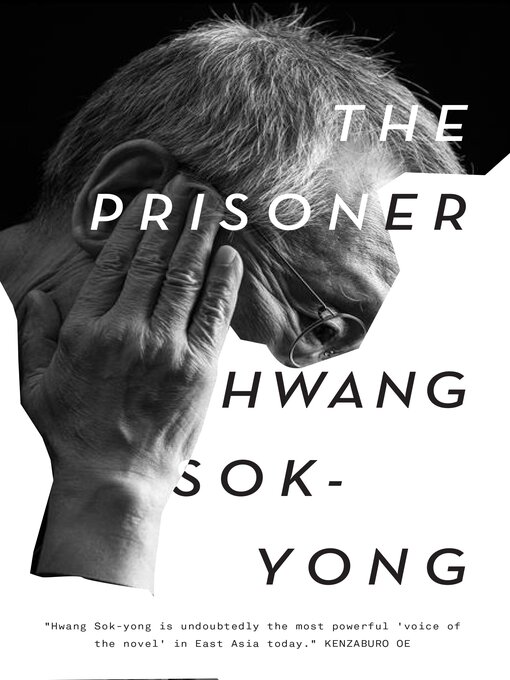 Title details for The Prisoner by Hwang Sok-yong - Available
